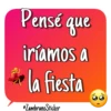 Pensé Que... 16