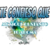 TE CONFIESO QUE 17