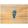Pocoyo Frases 2 23