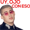 UY, OJO
CON ESO