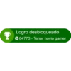 Logro desbloqueado
© 64773 - Tener novio gamer
