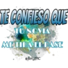 TE CONFIESO QUE 18