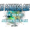 TE CONFIESO QUE 19