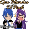 Que Mandes
El Pack
ty Grillowa