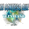 TE CONFIESO QUE 23