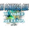 TE CONFIESO QUE 24