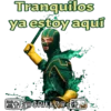 Tranquilos
ya estoy aquí