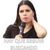 HAY QUE SEGUIR
BUSCANDO