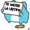 TE HACES
LA VISTIMA
JV