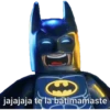 jajajaja te la batimamaste