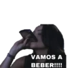 VAMOS A BEBER!!!!