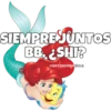 SIEMPREJUNTOS
BB, ¿SHI?
@SOYCHOOQOMILO
