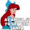 AY AMIGA, SI
YO SOY BIEN
SANTA
@SOYCHOOQOMILO