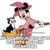 SOYCHOOQOMILO
NO SOY BRUJA PERO SI TE
LEVANTO ALGO SIN
TOCARTE BB