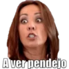 Aver pendejo