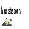 Ya no estás con tu