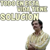TODO EN ESTA VIDA TIENE SOLUCIÓN