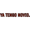 YA TENGO NOVIO.