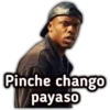 Pinche chango
payaso
