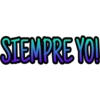 SIEMPRE YO!