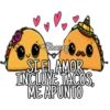 STELAMOR
INCLUME TACOS,
ME APUNTO