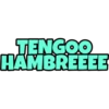TENGOO
HAMBREEEE