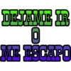 DEJAME IR
ME ESCAPO
