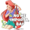 NO ME
IMPORTA
BAI
eSQYCHO.OOOMILO