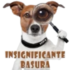 MIKE
INSIGNIFICANTE
BASURA