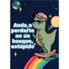Cállate y Anda... Dinosaurio 7