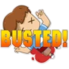 BUSTED!
