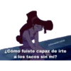 @OscarVr1830
¿Cómo fuiste capaz de irte
a los tacos sin mi?
