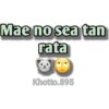 Mae no sea tan
rata
Khotto.895