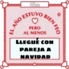El Año Estuvo Bien Feo Pero Al Menos 26