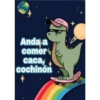 Cállate y Anda... Dinosaurio 22