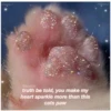 i love you 2
love you 1
@luvicle
truth be told, you make my
heart sparkle more than this
cats paw
Tove u to infinny
Foverours