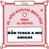 El Año Estuvo Bien Feo Pero Al Menos 28