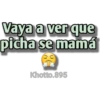 Vaya a ver que
picha se mamá
Khotto.895