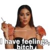 eSoychooqomilq
I have feelings,
bitch