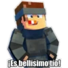 ¡Es bellísimo tío!