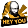 HEY YOU