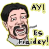AY! ES Fraidey!