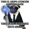 TODO EL GRUPO ATENCIÓN
AQUÍ POR FAVOR
MIKE
TODOS DEBEN ENCUERARSE
JUSTO AHORA