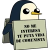 NO ME
INTERESA
TU PUTA VIDA
DE COMUNISTA