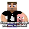 ¡Bienvenidos Calvos, Gente de
poco pelo y de pelo corto!