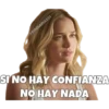 eemmARIAS91
SINO HAY COoNFIANZA
NO HAY NADA