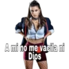 WILD
TH
A mi no me vacila ni
Dios