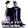 &MALA YO?
MALÍSIMA