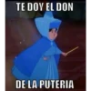 TE DOY EL DON
DE LA PUTERIA