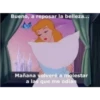Bueno, a reposar la belleza...
Mañana volveré a molestar
a las que me odian